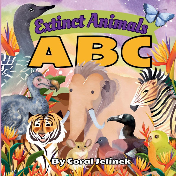 Extinct Animals ABC: An Extinct Animal Book for Kids