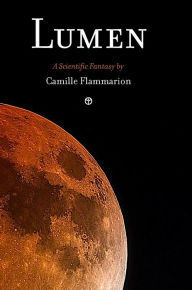 Title: Lumen, Author: Camille Flammarion