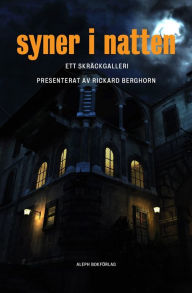 Title: Syner i natten: Ett skräckgalleri, Author: Ambrose Bierce