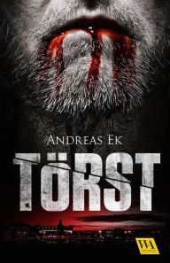 Title: Törst, Author: Andreas Ek