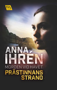 Title: Prästinnans strand, Author: Anna Ihrén