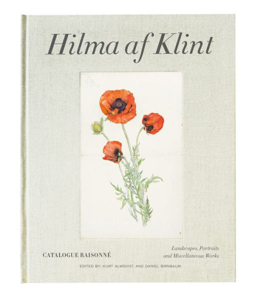 Hilma af Klint: Landscapes, Portraits and Miscellaneous Works 1886-1940: Catalogue Raisonn Volume VII