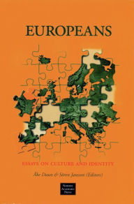 Title: Europeans: Essays on Culture and Identity, Author: Ake Daun