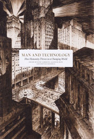 Amazon download books for free Man and Technology: How Humanity Thrives in a Changing World