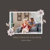 Title: Bible Verse Picture Book: Dementia Activities for Seniors (Premium Pictures & Large Print Quotes), Author: Jacqueline Melgren