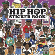 Title: The Hip Hop Sticker Book: 200+ Fresh Rap Stickers, Author: Mark 563