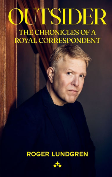 Outsider: The chronicles of a royal correspondent