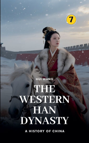The Western Han Dynasty: A History of China