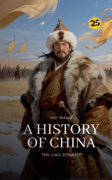 The Liao Dynasty: A History of China