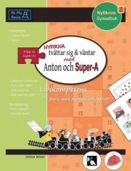 Title: NYFIKNA tvättar sig & väntar med Anton och Super-A: Livskompetens för barn med autism och ADHD, Author: Jessica Jensen