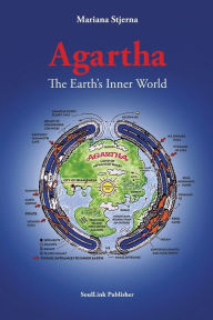 Title: Agartha: The Earth's Inner World, Author: Mariana Stjerna