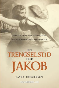 Title: En trengselstid for Jakob, Author: Lars Enarson