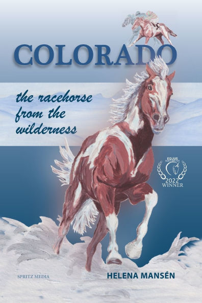 COLORADO the racehorse from the wilderness