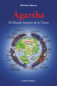 Title: Agartha: El Mundo Interno de la Tierra, Author: Mariana Stjerna