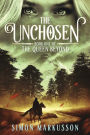The Unchosen: Book One of The Queen Beyond