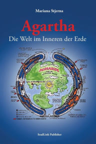 Title: Agartha, Die Welt im Inneren der Erde, Author: Mariana Stjerna