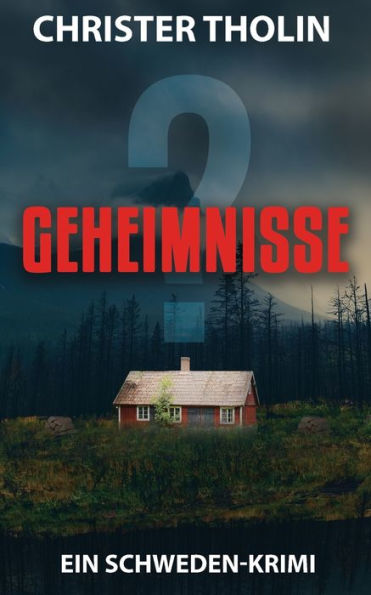 Geheimnisse?: Ein Schweden-Krimi