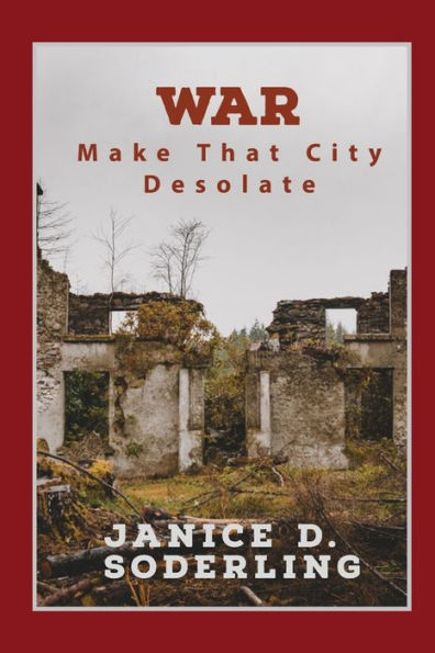 War: Make That City Desolate