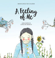 Title: A feeling of me: Mindfulness for children, Author: Anna Bjïrkvik