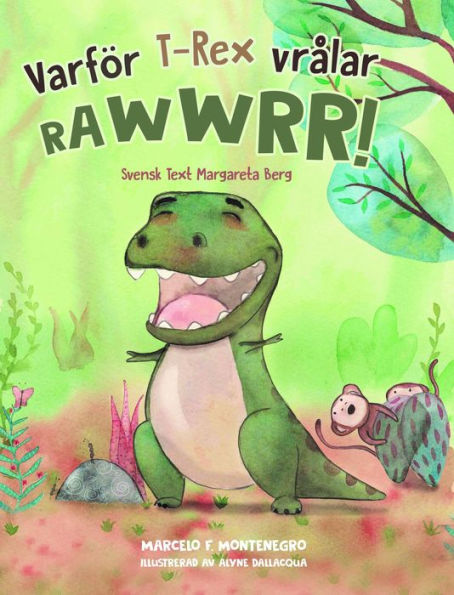 Varför T-Rex Vrålar Rawwwrr!