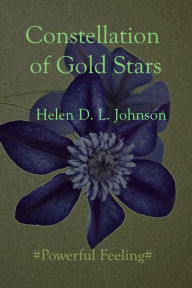 Title: Constellation of Gold Stars, Author: Helen D. L. Johnson