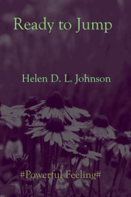 Title: Ready to Jump, Author: Helen D. L. Johnson