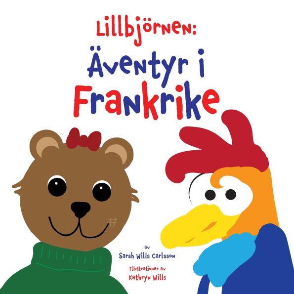 Lillbjï¿½rnen: ï¿½ventyr i Frankrike