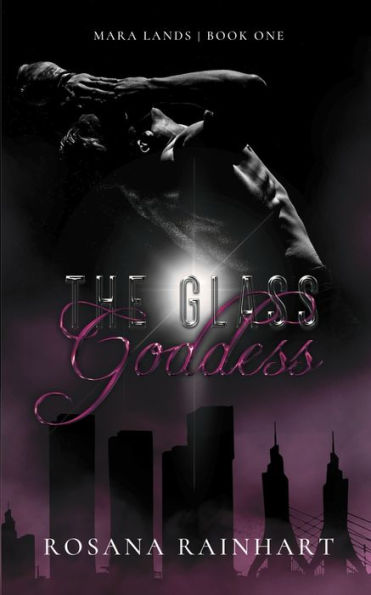 The Glass Goddess: A dark and emotionally twisted mobster romance
