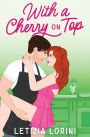 With a Cherry on Top: A Forbidden Age Gap Romance