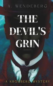 Title: The Devil's Grin: A Dark Victorian Crime Novel, Author: Annelie Wendeberg