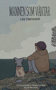 Title: Mannen som vï¿½ntar, Author: Lïo Freyason