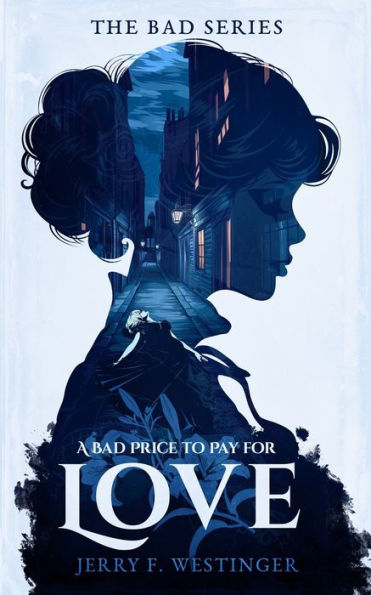 A Bad Price to Pay for Love