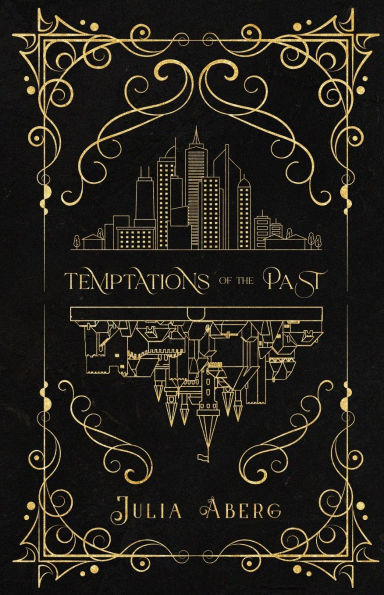 Temptations of the Past