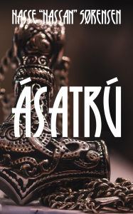 Title: Ásatrú, Author: Hassan Sørensen