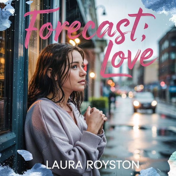 Forecast: Love