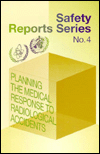 Title: Planning the Medical Response to Radiological Accidents, Author: IAEA and WHO