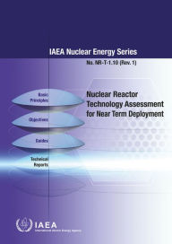 Title: Nuclear Reactor Technology Assessment for Near Term Deployment, Author: IAEA