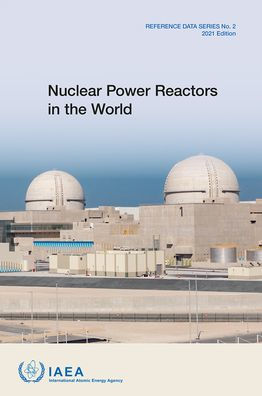 Nuclear Power Reactors in the World: Reference Data Series No. 2