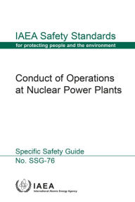 Title: Conduct of Operations at Nuclear Power Plants, Author: IAEA