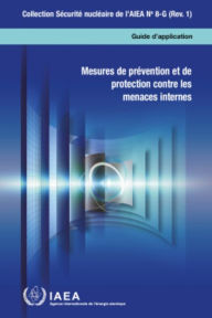 Title: Preventive and Protective Measures Against Insider Threats, Author: IAEA