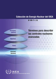 Title: Terms for Describing Advanced Nuclear Power Plants, Author: IAEA