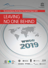 Title: The United Nations World Water Development Report 2019: Leaving No One Behind, Author: UNESCO