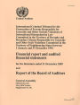 Financial Report and Audited Financial Statements and Report of the Board of Auditors: