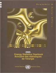 Title: Energy Statistics Yearbook 2005, Author: United Nations