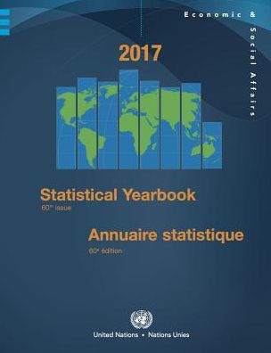 Statistical Yearbook 2017: Sixtieth Issue