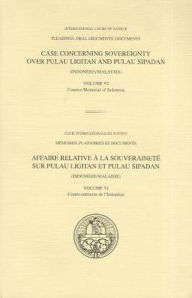 Title: Case Concerning Sovereignty Over Pulau Ligitan and Pulau Sipadan (Indonesia/Malaysia), Author: United Nations