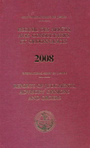 Title: Reports of Judgments, Advisory Opinions and Orders: 2008 Bound, Author: United Nations