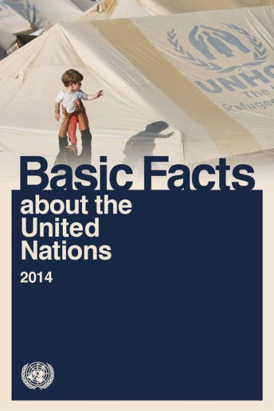 Basic Facts about the United Nations 2014