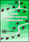 Title: Land Administration Guidelines: With Special Reference to Countries in Transition, Author: Nations United