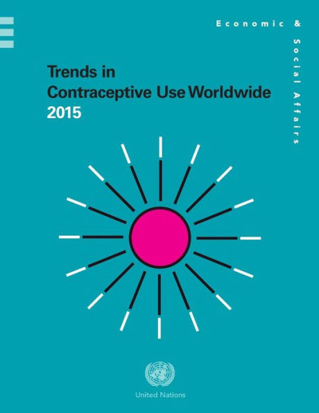 Trends In Contraceptive Use Worldwide 2015